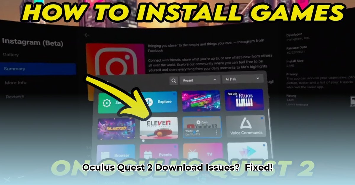 why-can-t-i-download-games-on-oculus-quest-2